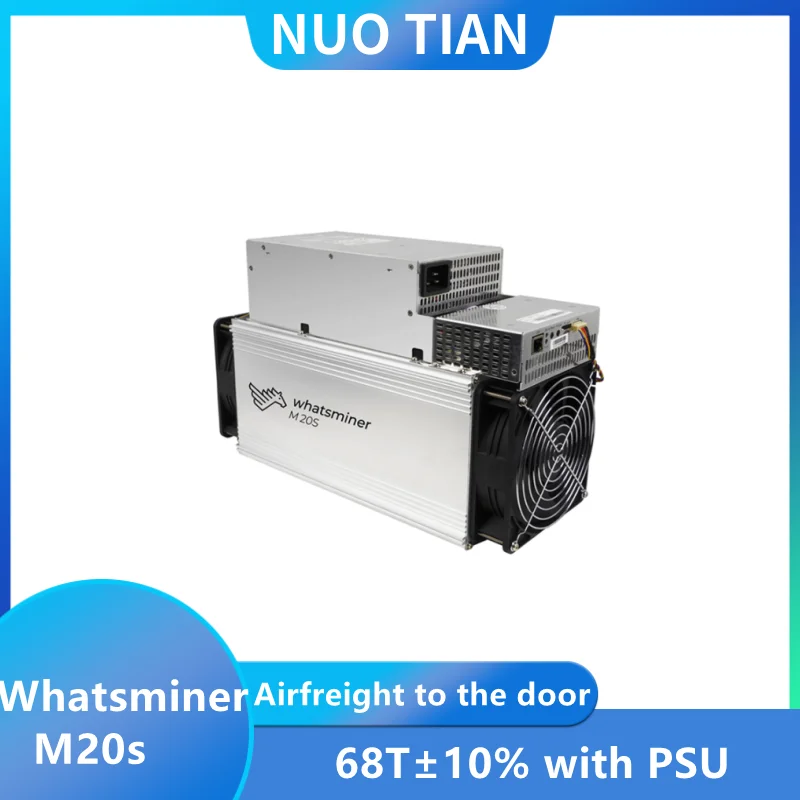 ASIC MINER WhatsMiner M20S 68T±10%  Better Than Antminer S9 S17 T17e M3 M21S Innosilicon T2T T3 A1066