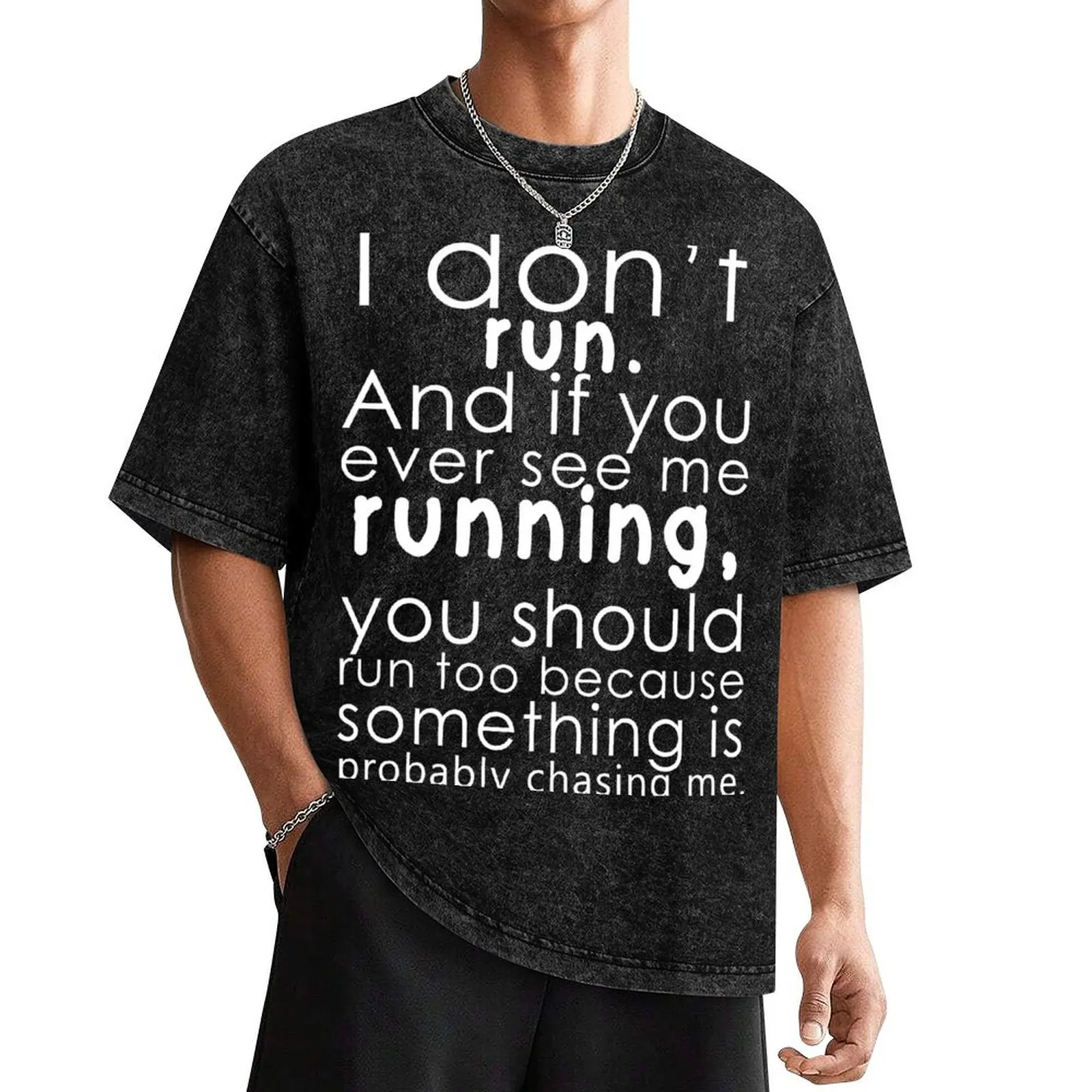 

I don't run T-Shirt oversized graphic tee vintage graphic tee oversized cheap stuff mens clothes