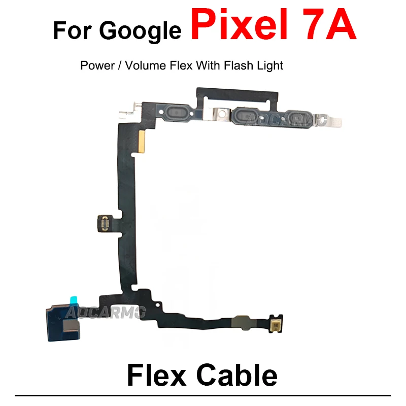 Power Volume Buttons Flex With Flash Light Flex Cable For Google Pixel 7A 6A Replacement Part