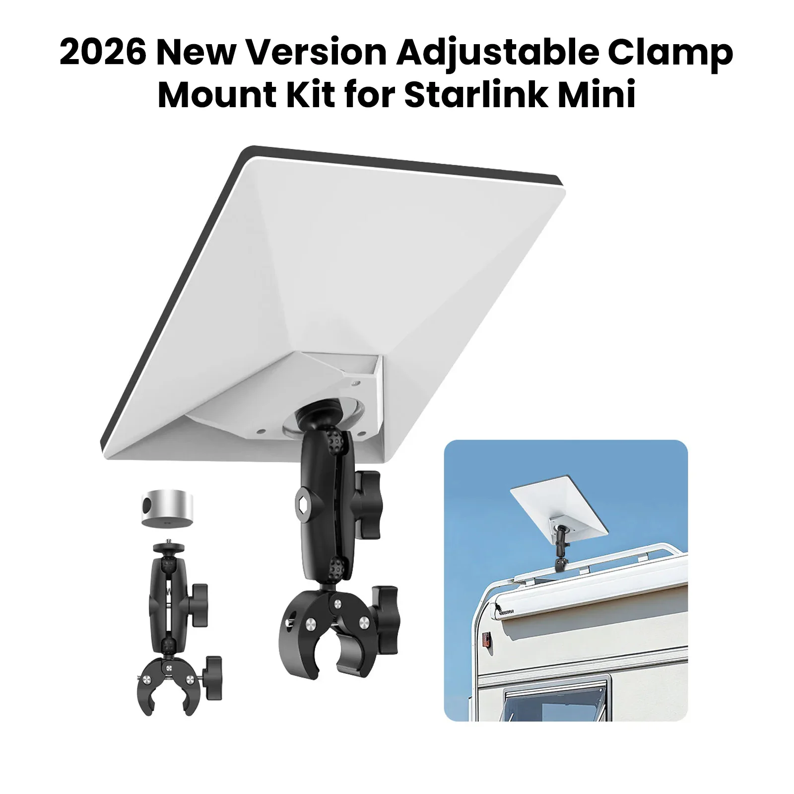 

New Version Adjustable Clamp Mount Kit for Starlink Mini Clamp Holder Fixture Stand with Adapter for Starlink Mini Accessories