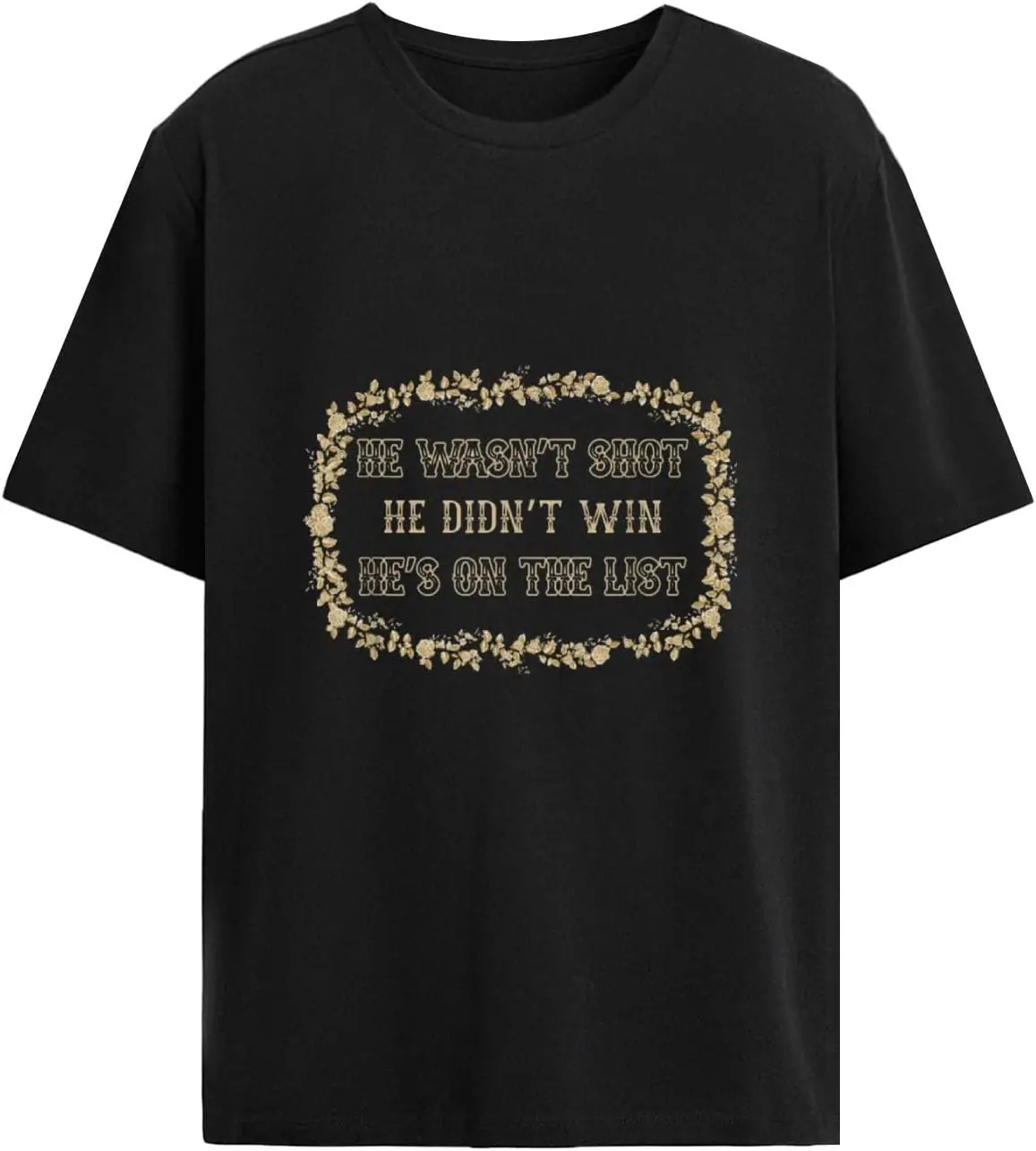 He Didn't Win He Wa…