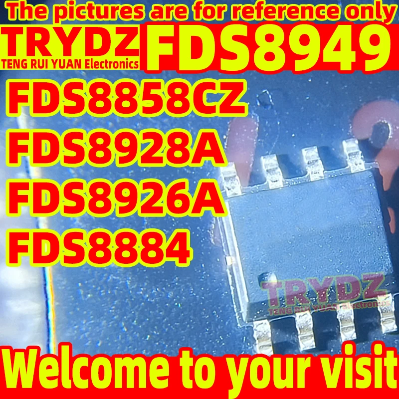 100-10pcs New FDS8949 FDS8858CZ FDS8884 FDS8928A FDS8926A SOP8