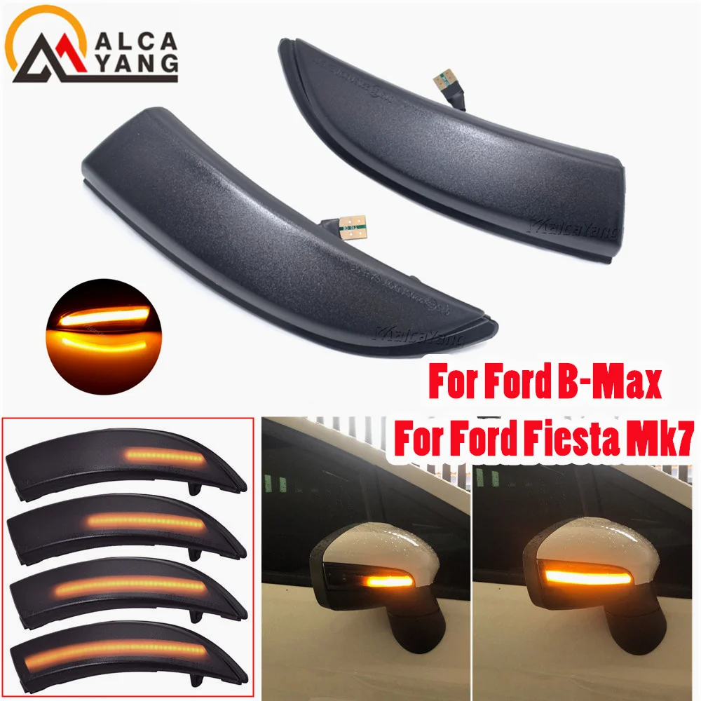 For Ford Fiesta Mk7 2008-2017 For Ford B-Max 2012-2017 2 Pieces Dynamic Blinker LED Turn Signal Lights Side Mirror indicator