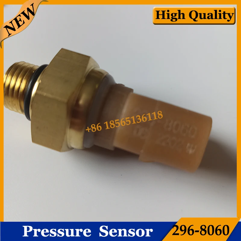 

Oil Fuel Pressure Sensor 296-8060 2968060 For Excavator E336D E325D E330D Engine C7 C9