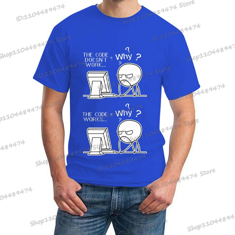 Creative Programmer Code Works Why Casual Print T Shirt Short Sleeve Homme Camiseta Hippie Fashion Streetwear for Men #3