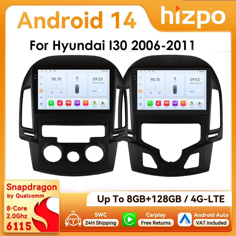 Autoradio Hizpo 2Din 9 pulgadas Android14 para Hyundai i30 AT MT 2006 - 2011 SWC BT 4G DSP RDS GPS Snapdragon 6115 Auto CarPlay