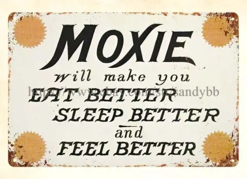 wall nostalgic living room Moxie make you eat sleep feel beeter metal tin sign