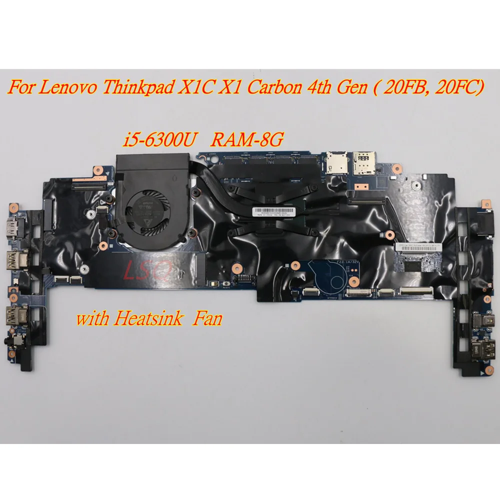 Original For Lenovo Thinkpad X1C X1 Carbon 4th Gen (20FB 20FC) laptop motherboard Mainboard i5-6300U RAM-8G 01LV908 01LV909