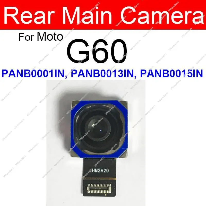 Front Rear Main Camera For Motorola MOTO G60 60S G50 G30 G20 G10 Front Selfie Facing Back Primary Camera Flex Cable Parts