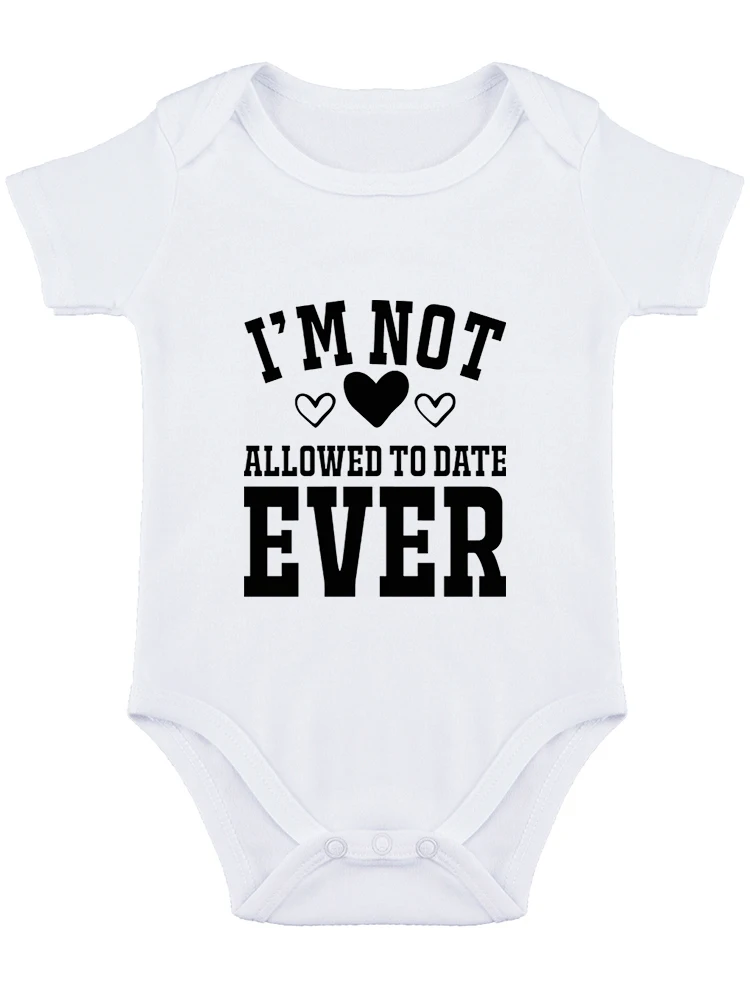 I'm Not Allowed To Date Ever - I Laugh at Dad Joke - Funny Baby onesie Baby Bodysuit Baby Boy Girl Clothes