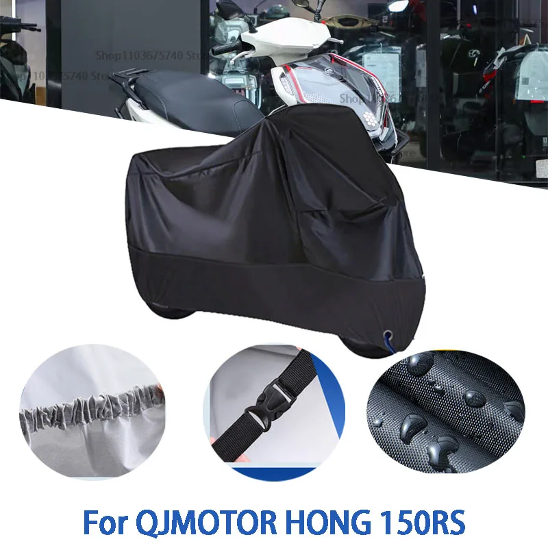 

Полный чехол для мотоцикла QJMOTOR HONG 150RS, автомобильный уличный солнцезащитный чехол от пыли и ушей, утолщенный оксфордский чехол, аксессуары