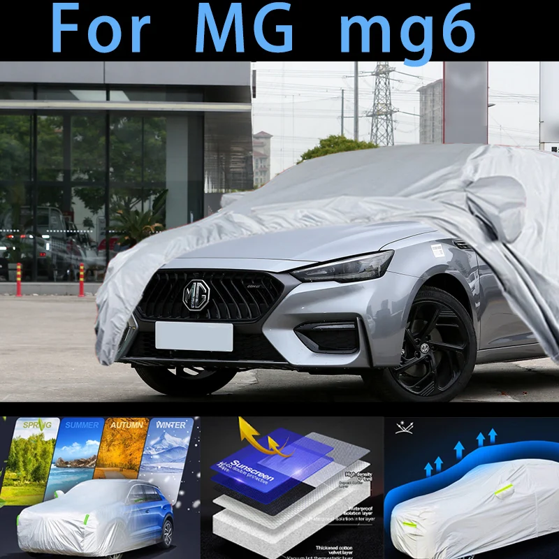 

For MG mg6 Outdoor Protection Full Car Covers Snow Cover Sunshade Waterproof Dustproof Exterior Car cover protection