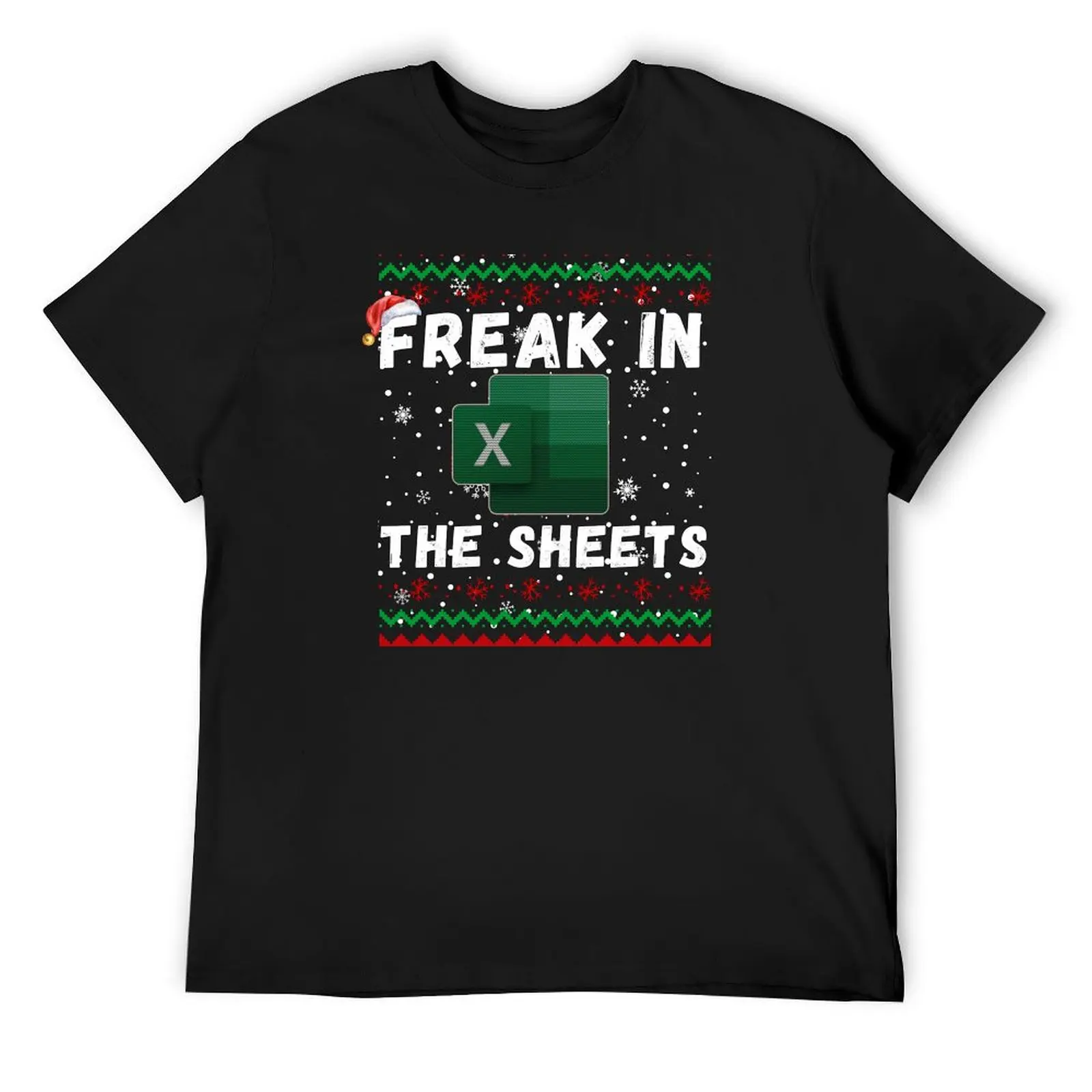 Freak in the Sheets - Excel Funny Ugly Christmas T-Shirt rapper graphic tees boys animal print sweat mens funny t shirts