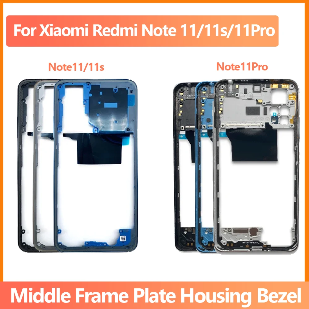 

Original For Xiaomi Redmi Note 11 4G / Note 11s / Note 11 Pro 5G Middle Frame Bezel Middle Plate Replacement Parts