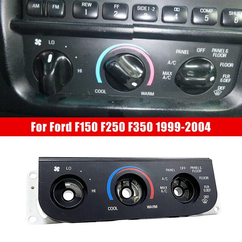 

2L3Z-19980-BA Car A/C Heater Climate Temperature Control For Ford F150 F250 F350 1999-2004 2L3Z19980BA