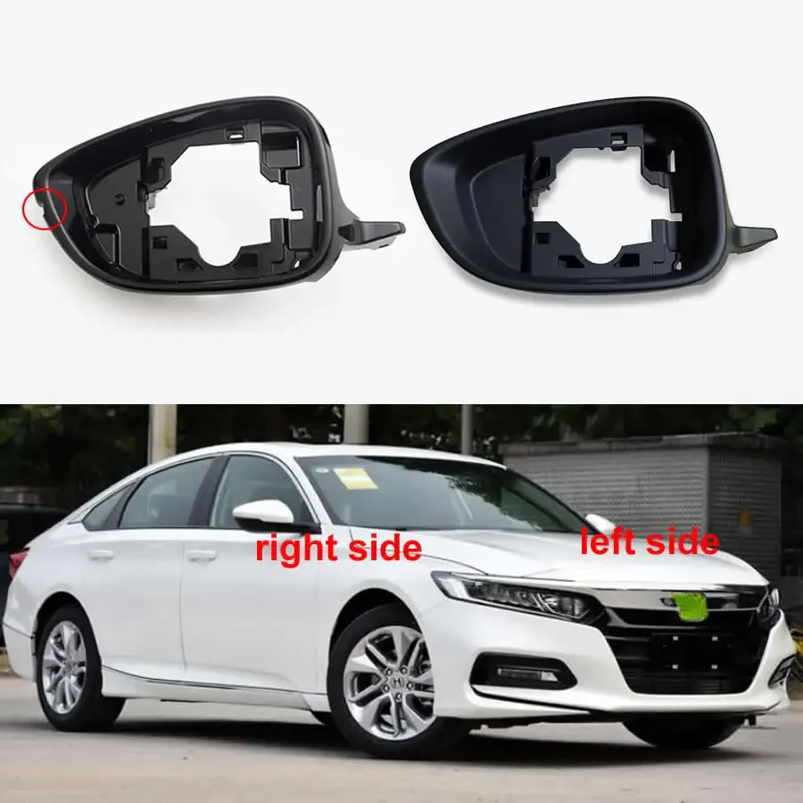 For Honda Accord / Inspire 2018 2019 2020 2021 Car Accessories Replace Side Mirror Housing Frame Glass Surround Holder Trim