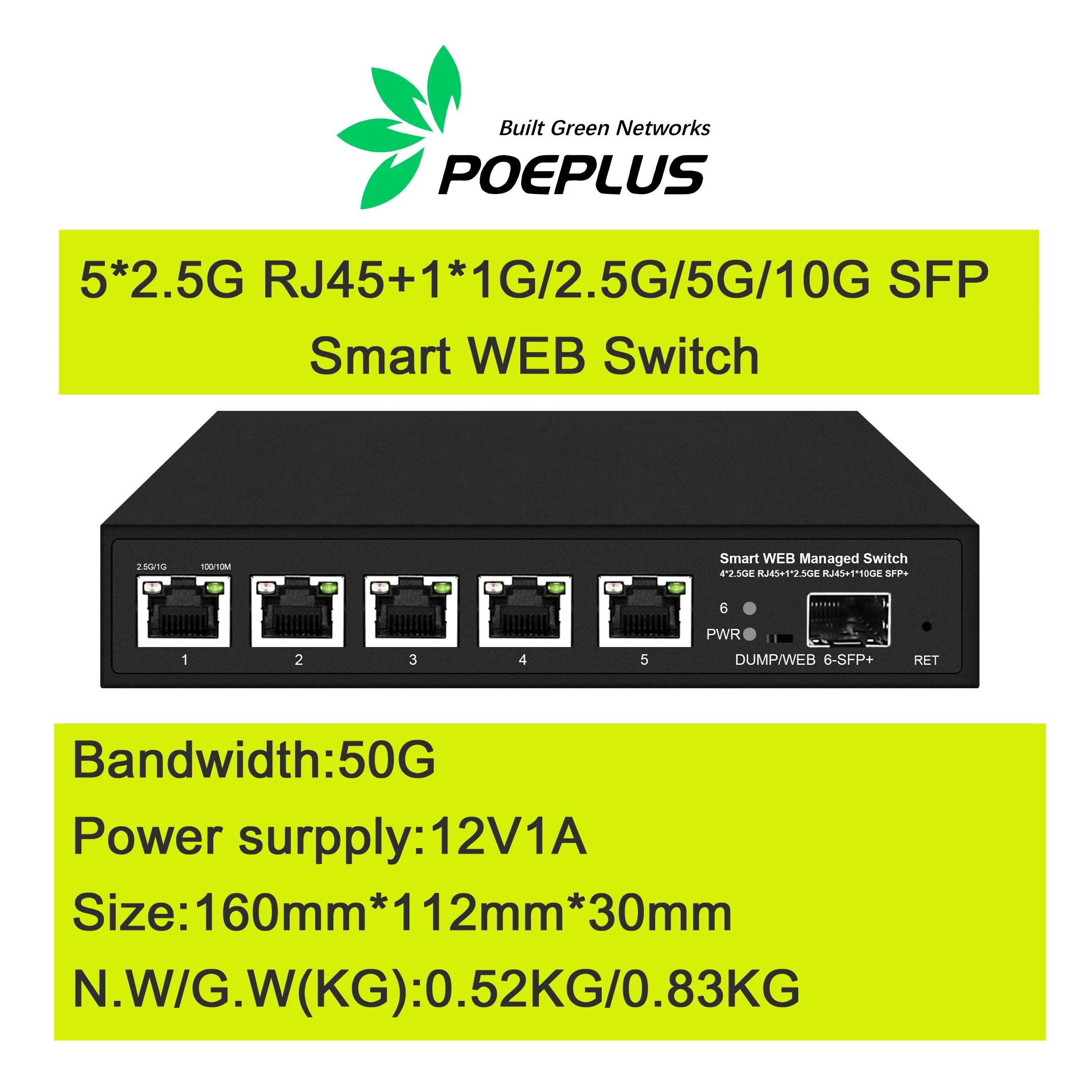 Web managed 5  Ports 2.5G RJ45 PoE or non poe with  1*10G SFP+ Uplink Switch