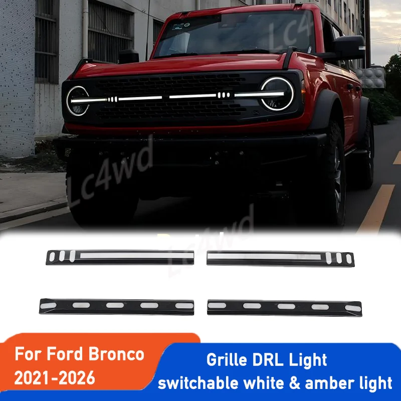 

LC4WD 4x4 Exterior Accessories Grille lights White & Yellow DRL Grill Trim Decoration For Bronco 2021-2026 (Exclude Sport)