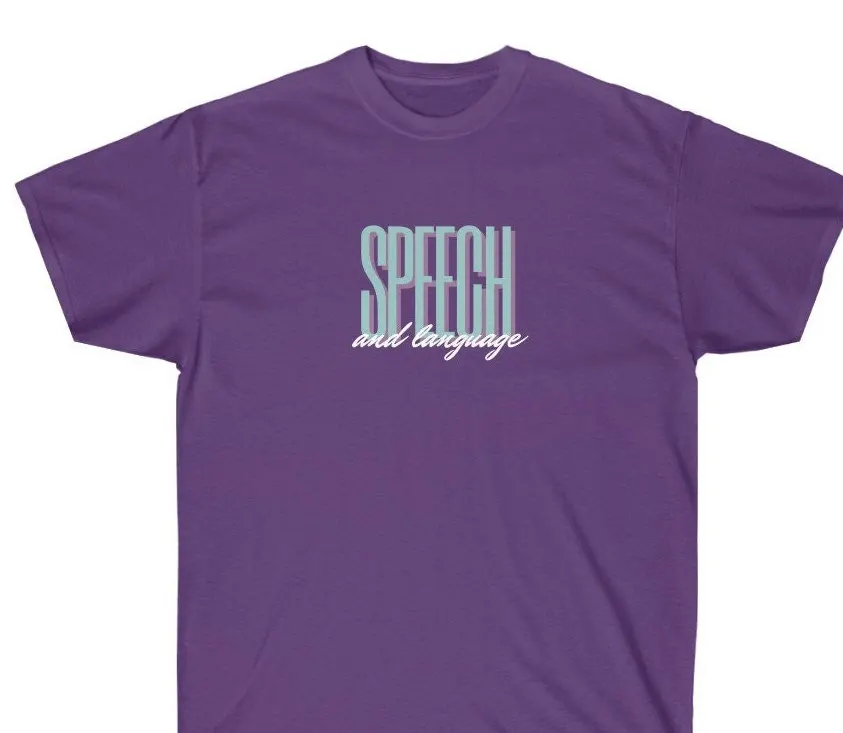 Speech Language T Shirt