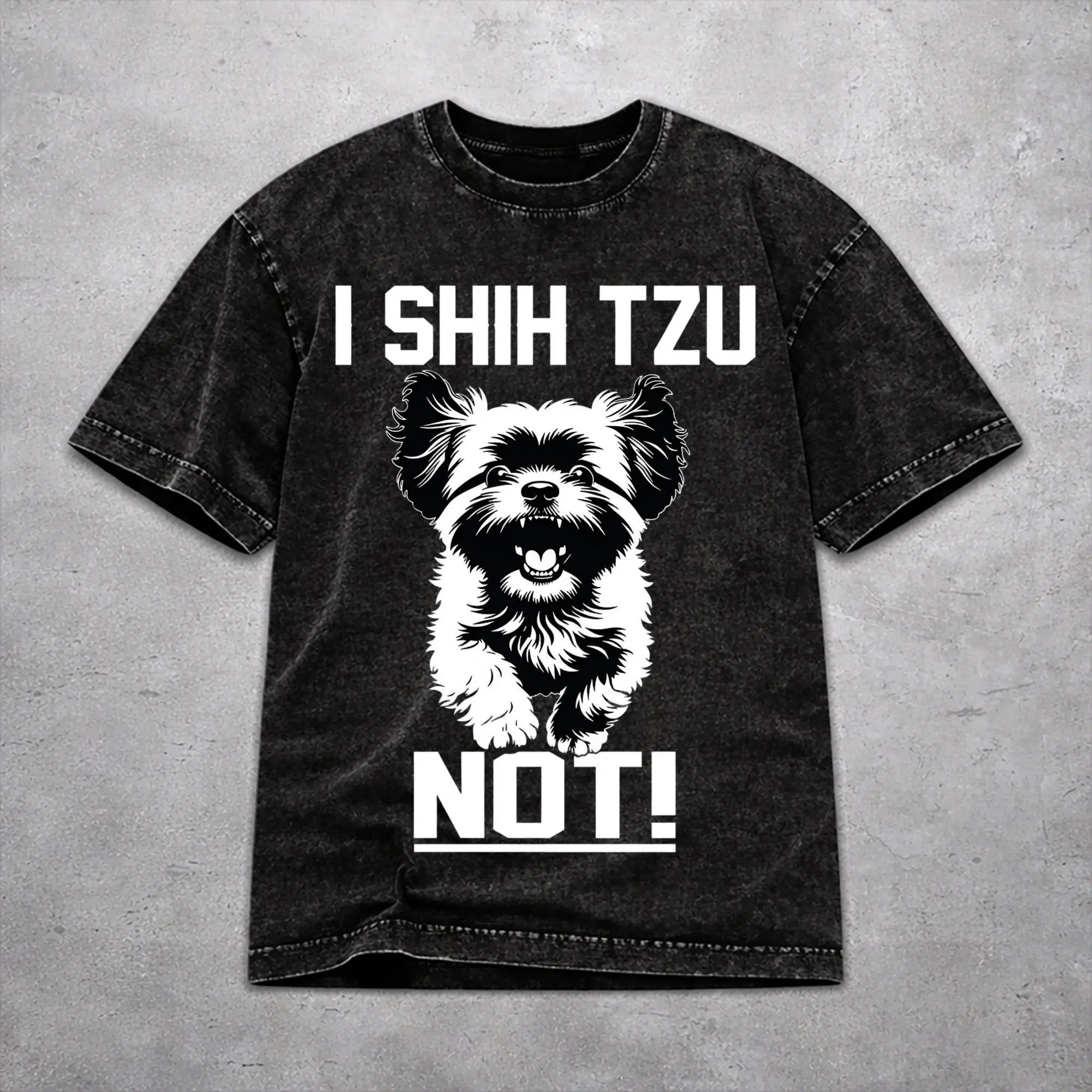 I Shih Tzu Not Funny Dog Lover Washed T Shirt Fashion Streetwear Men Women  Hiphop T-Shirts 100% Cotton