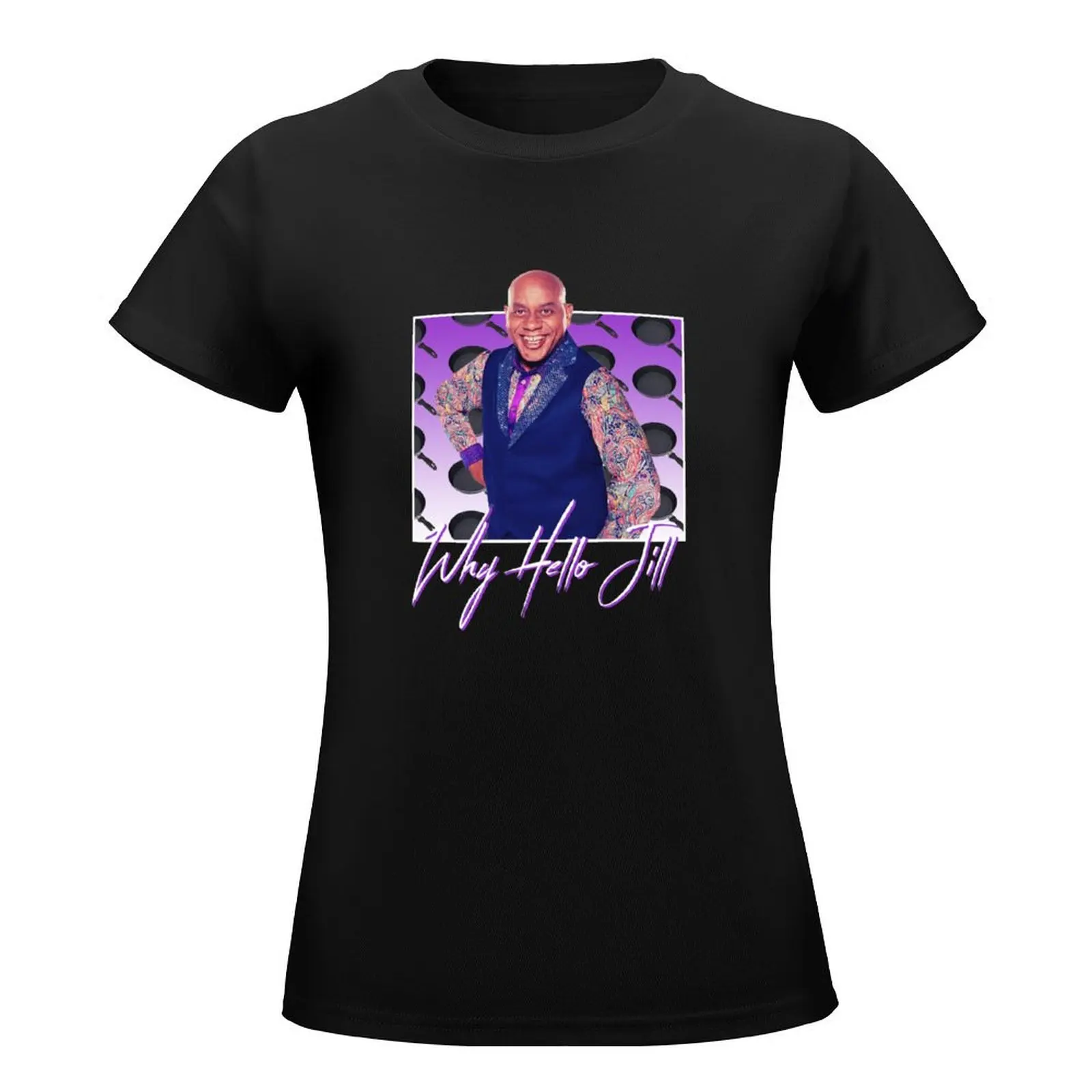 Why Hello Jill Ainsley Harriott print - 80s Style Nostalgic Print T-Shirt customs customs design your own Woman clothes