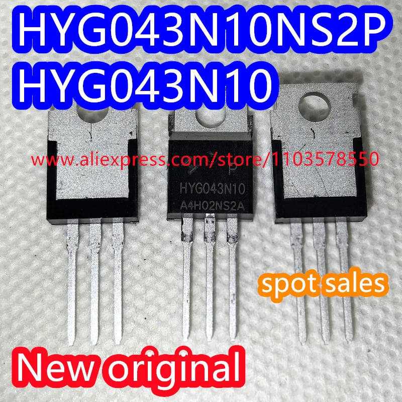 

(10 шт.) 100% новый оригинальный HYG043N10NS2P посылка TO-220 100 В 164 А 3,5 м Ом 258,6 Вт MOS-трубка HYG043N10NS2 HYG043N10