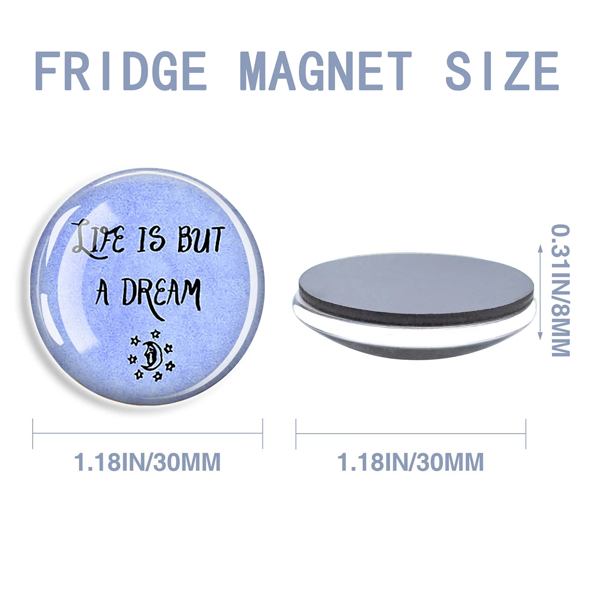 1PC Fridge Magnet Life Is But A Dream Inspirational Quote Decorative Home Accessory Gift For Kitchen Wall Decoration