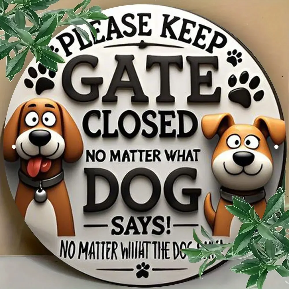 Retro style "Please always keep the door closed, no matter what the dog says!" Wooden sign - , very suitable for families