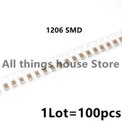 100PCS 1206 SMD Capacitor Kit 16V 25V 10UF 22UF 33UF 47UF 100UF 106 107 226 336 476 K/M/Z X7R Capacitance 1206 10UF