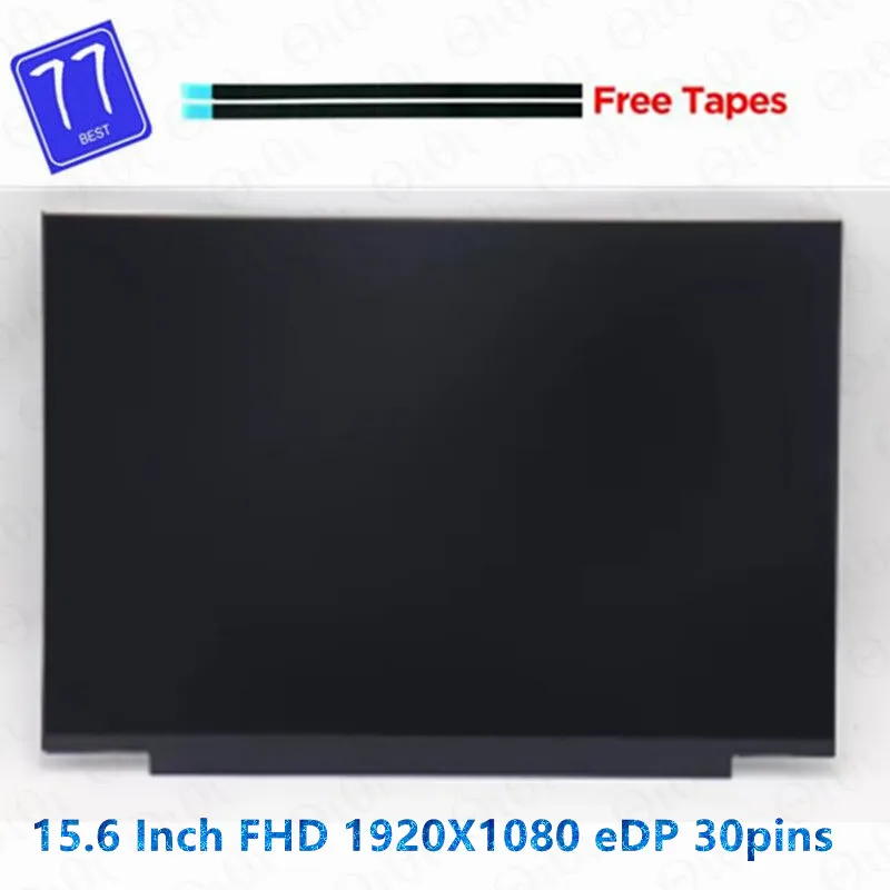 15.6 Inch FHD NE156FHM-NS0 TV156FHM NH1 NV156FHM-N48 B156HAN02.1 NT156FHM-N61 NV156FHM-N61 N156HGA-EA3 N156HCA-EAB B156HTN06.1