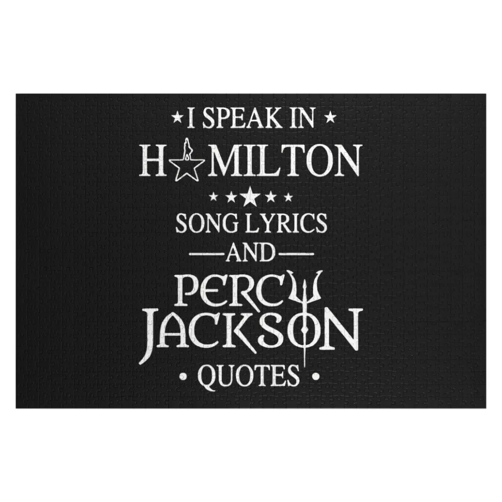 I Speak In Hamilton Song Lyrics And Percy Jackson Quotes \t Jigsaw Puzzle Iq Wood Photo Personalized Personalize Puzzle