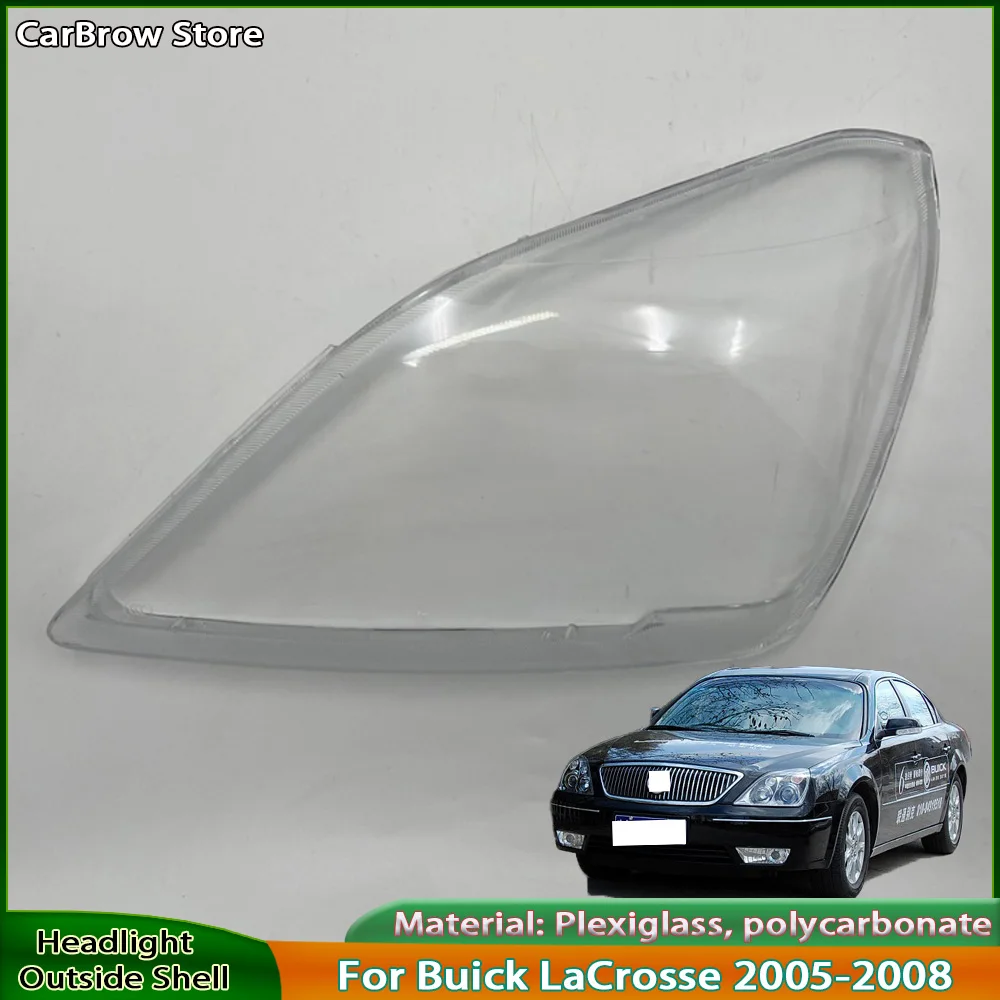 

Headlight Cover For Buick LaCrosse 2005 to 2008 Clear Transparent Headlamp Lens Car Light Bulb Lampshade Shell Case Components