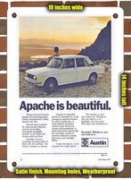 METAL SIGN - 1972 Austin Apache is Beautiful South Africa - 10x14 Inches