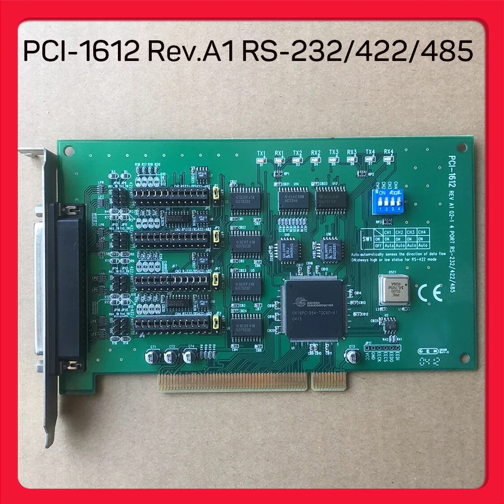 For Advantech 4-Port Communication Card PCI-1612 Rev.A1 RS-232/422/485