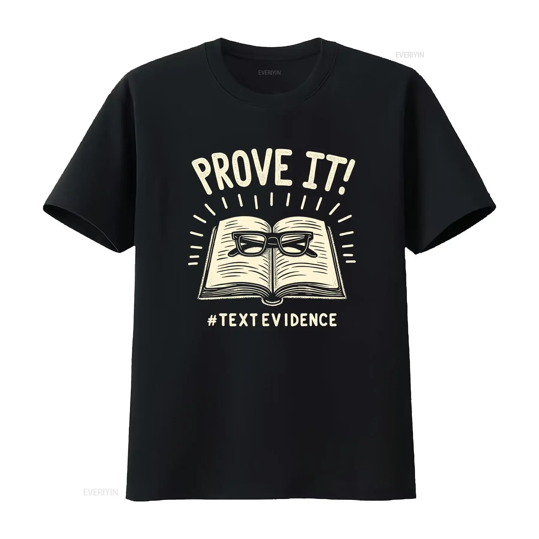 Prove Its Text Evidence English Teacher Reading Test Day T Shirt  vintage Washed designer clothes graphic streetwear fashion