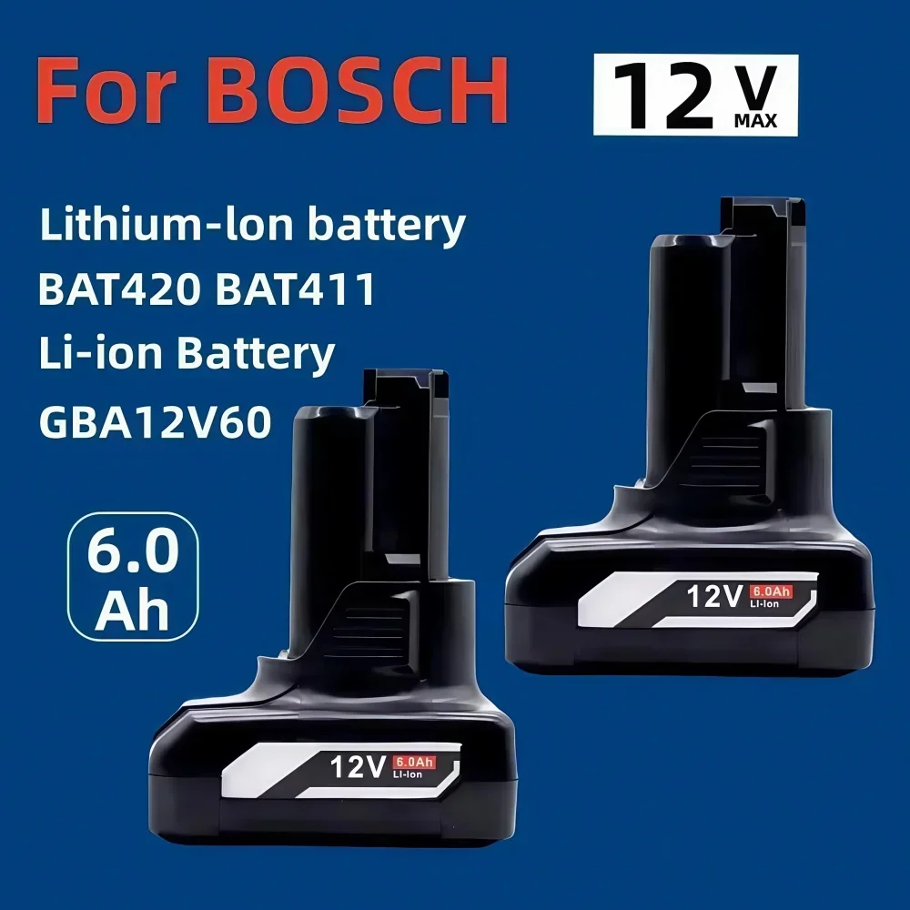 GBA12V 6000mAh for Bosch 12V/10.8V Li-ion Replacement Battery BAT411 BAT420 GBA 12V Cordless Power Tools for Bosch 12V Charger.