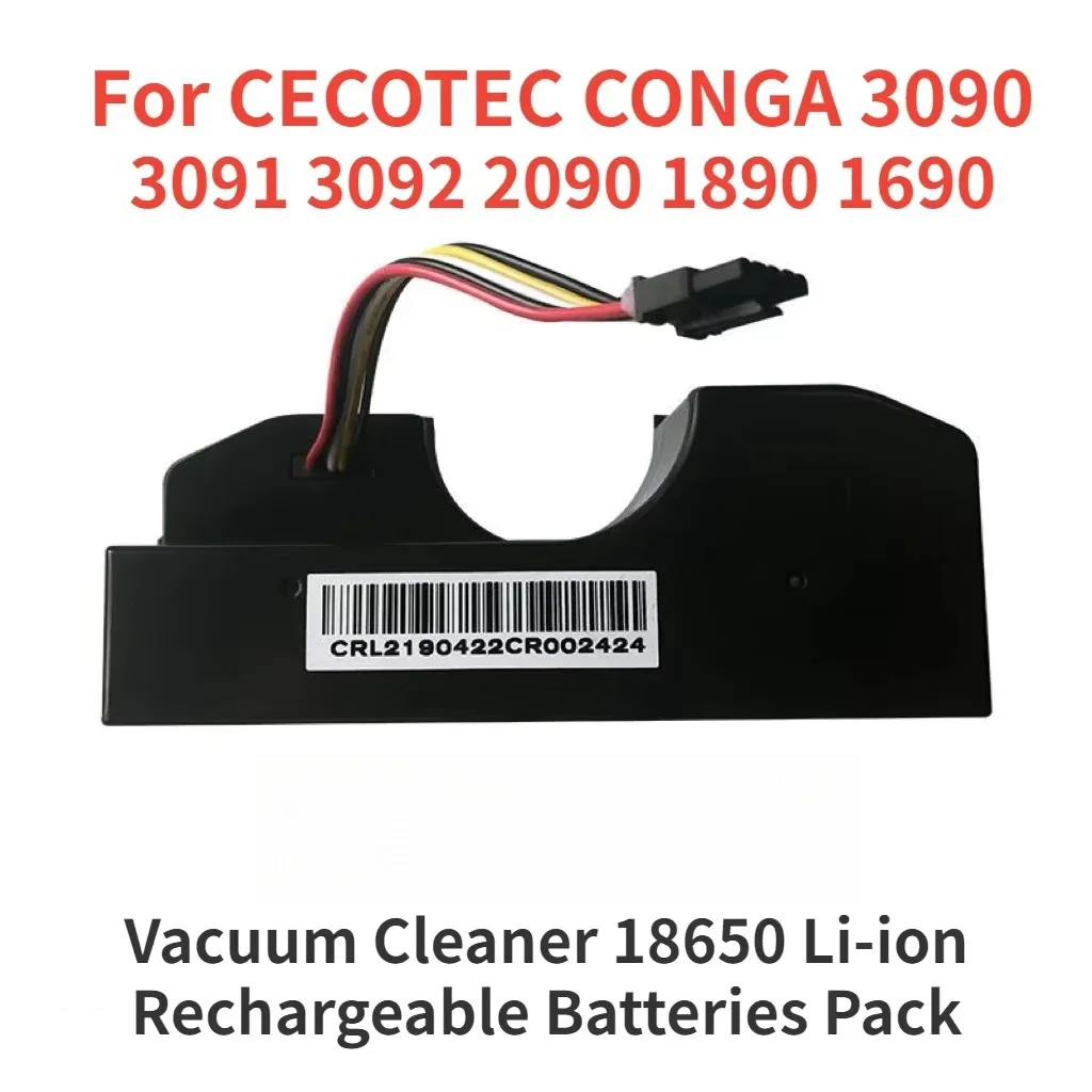 

Battery Conga 3090 cecotec Replacement For CONGA 3091 3092 1690 1890 2090 2290 Robot Vacuum Cleaner Accessories Spare Parts