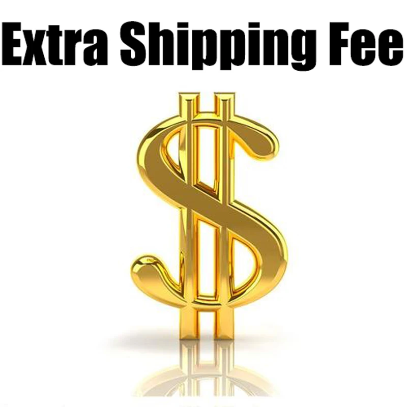 Extra shipping fee