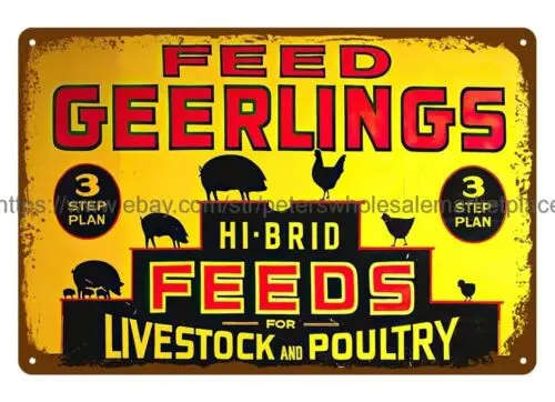 LIVESTOCK POULTRY GEARLINGS HI BRED FEEDS metal tin sign metal shop signs