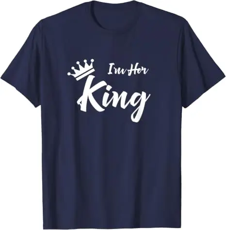 Ich bin ihr König Lustiges T-Shirt für Freund und Freundin Y2k Personalisiertes T-Shirt mit der Aufschrift „Ich bin seine Königin“ Geschenk für Frau, Mann, Jahrestag Kleidung – Detail 13