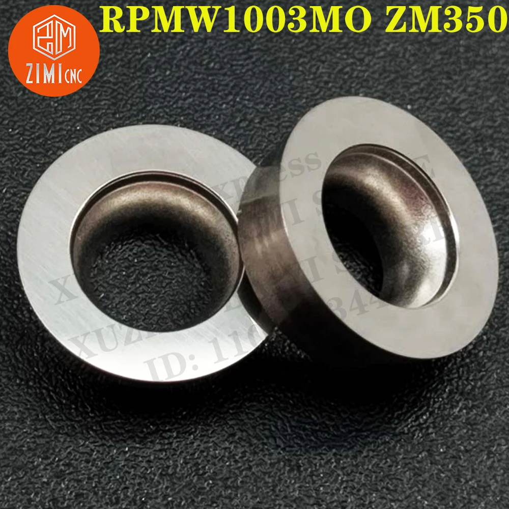 RPMW1003MO ZM350 RPMW1003MO إدراجات كربيد إدراج الطحن أداة CNC أدوات مخرطة معدنية إدراج قطع الطحن المستديرة أداة قطع