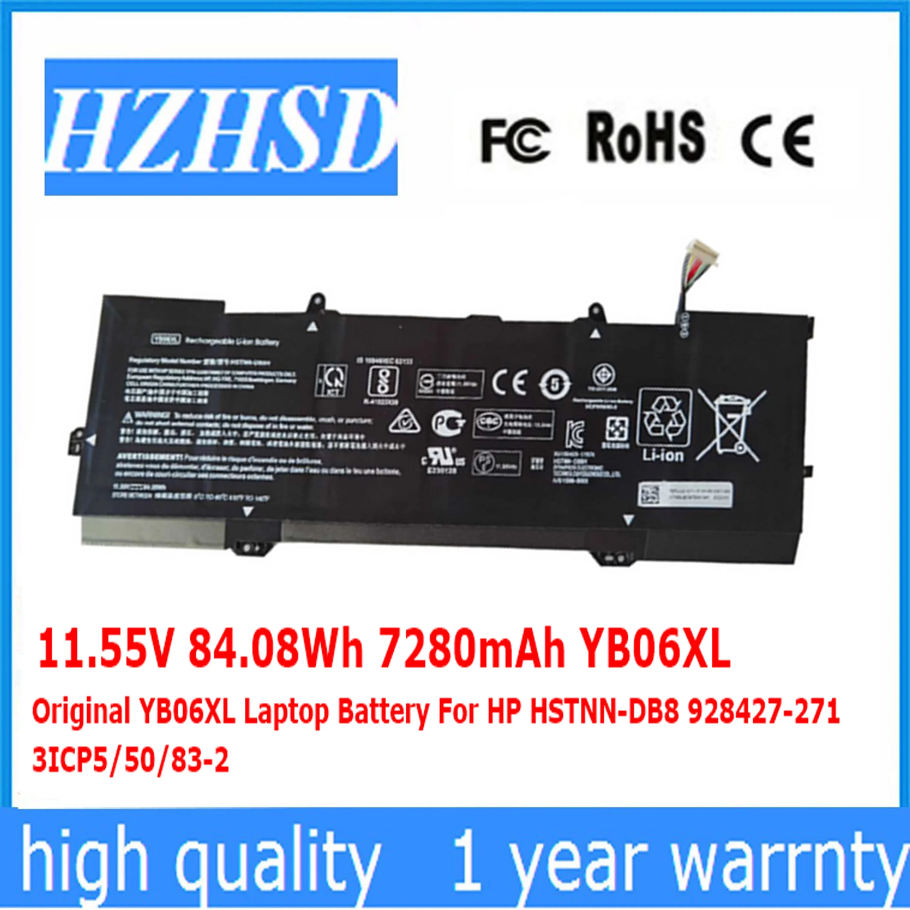 

11.55V 84.08Wh 7280mAh Original YB06XL Laptop Battery For HP HSTNN-DB8 928427-271 3ICP5/50/83-2