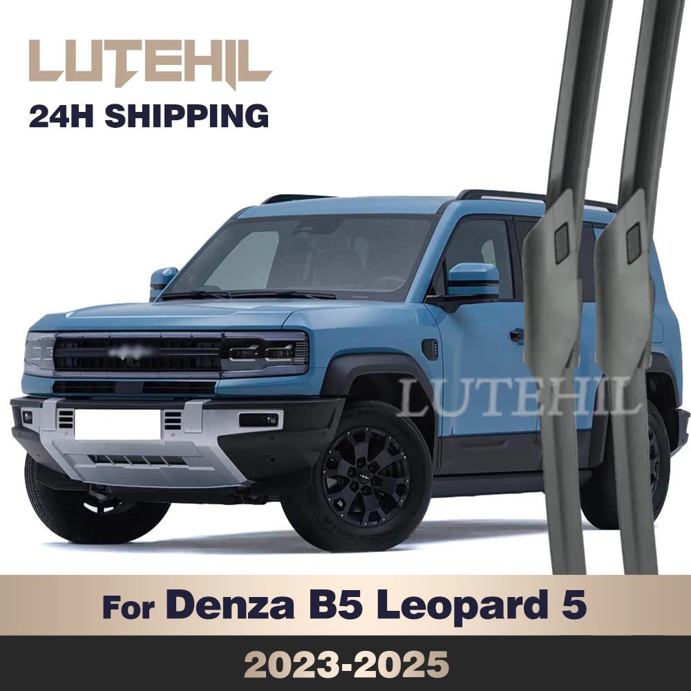 

For Denza B5 Leopard 5 2023-2025 2024 Wiper Front Wiper Blades Windshield Windscreen Window Brush 26"+19"