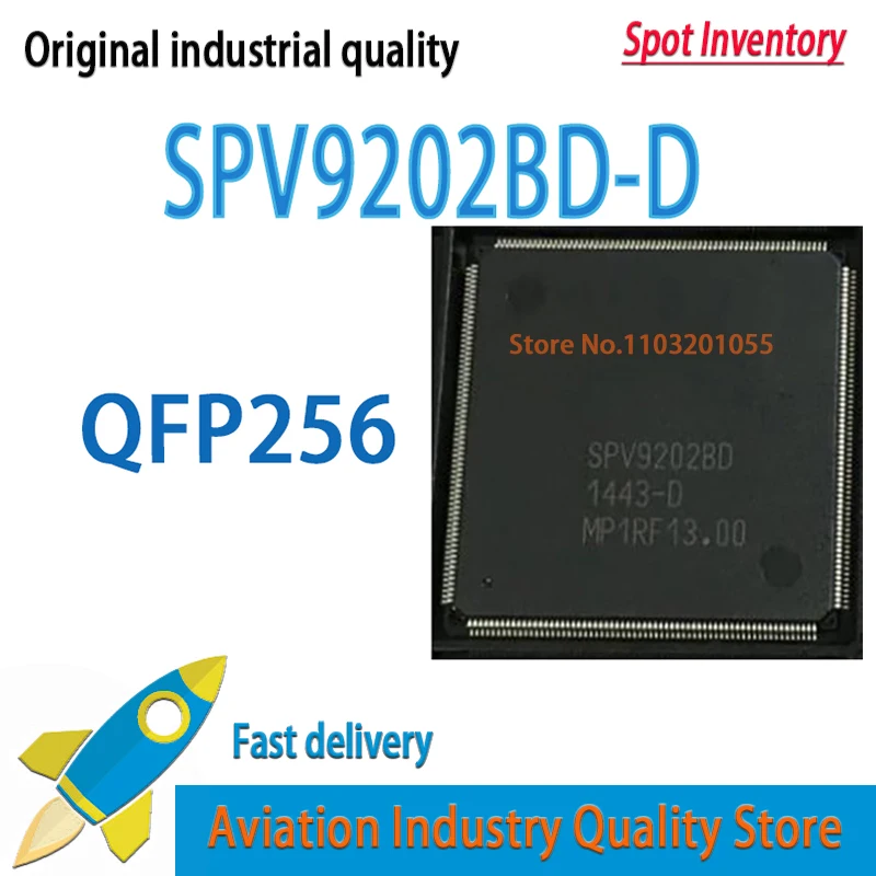 Free Shipping 1pcs/lot SPV9202BD-D SPV9202BD SPV9202B SPV9202 QFP256 new original stock