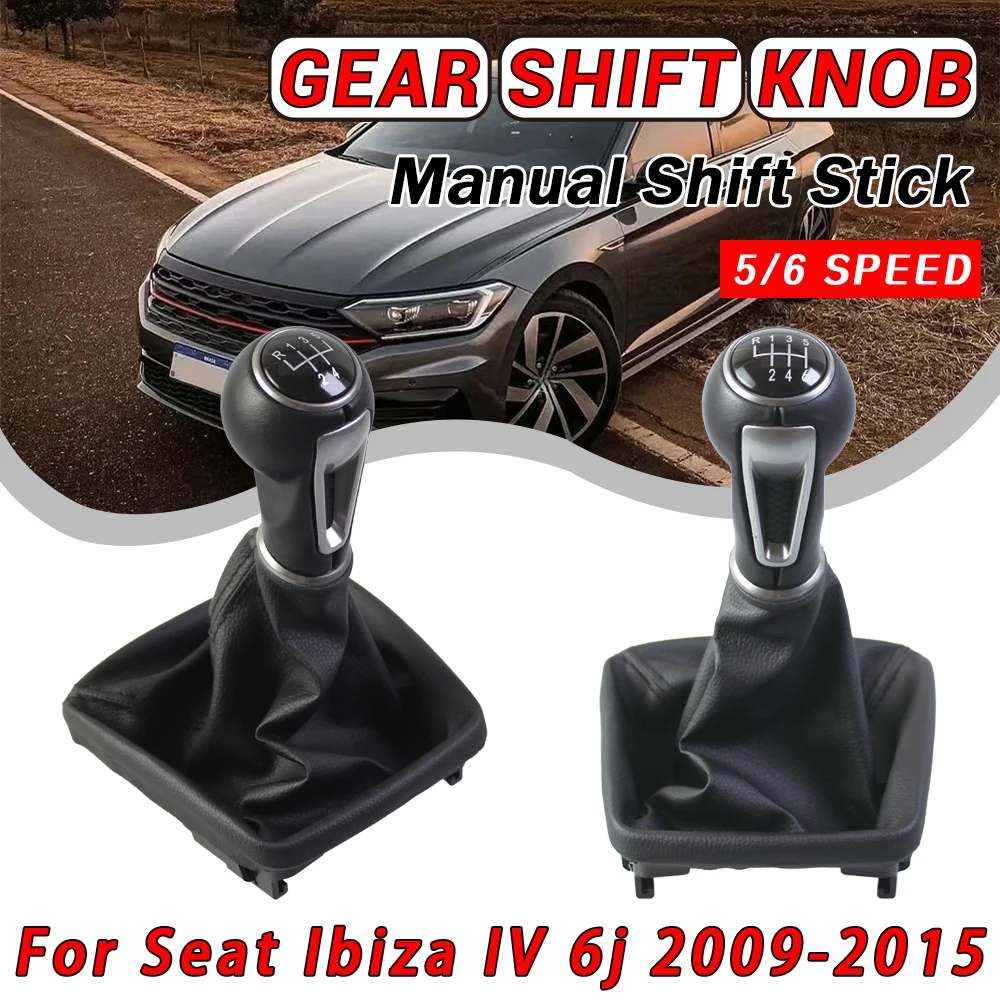  ﻿ 5 6 Speed Car Gear Shift Knob For SEAT IBIZA IV (6J) 2009 2010 2011 2012-2017 With Gaiter Boot Leather Cover Case Accessory