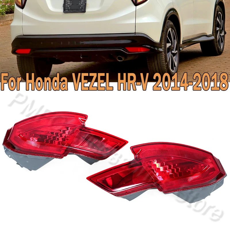 Задний бампер автомобиля, стоп-сигнал, отражатель, лампа для Honda VEZEL HRV HR-V 2014 2015-2018 RU1 RU5 RU6 34550-T7J-H01 34500-T7J-H01