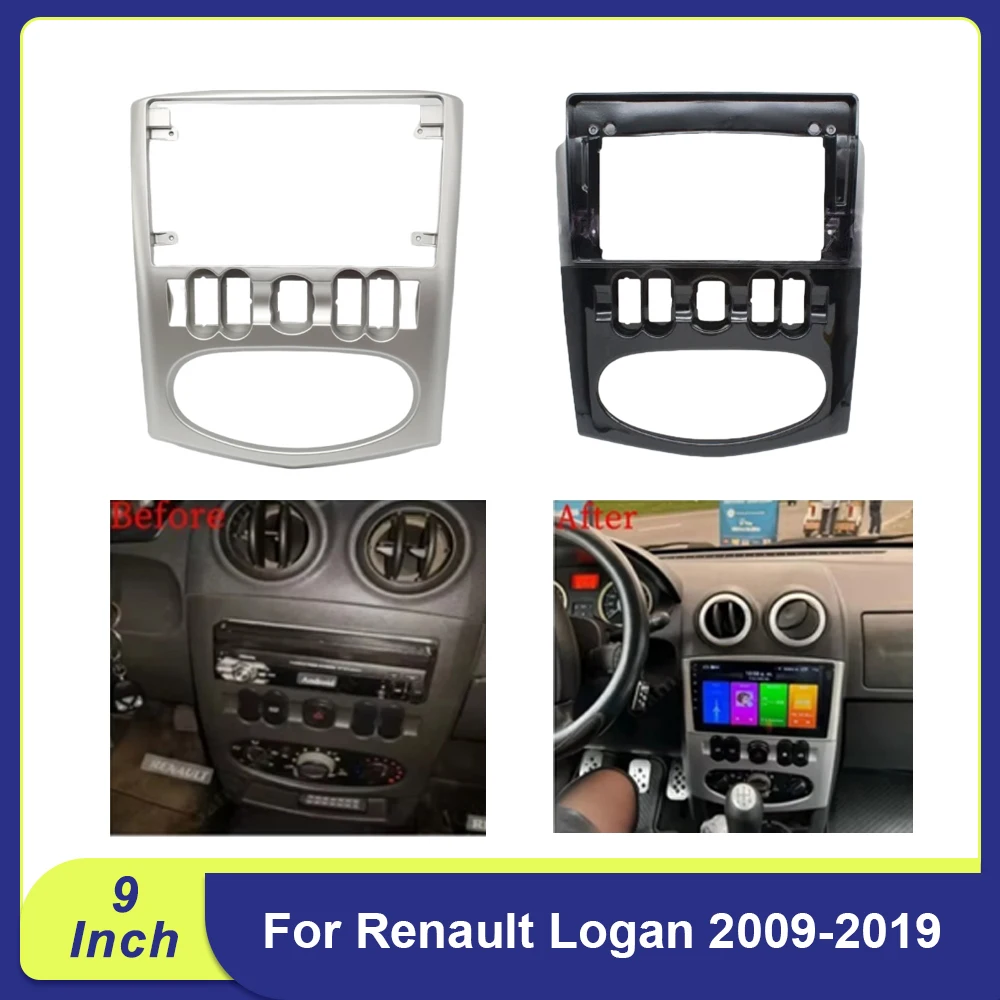

For Renault Logan 2009-2019 9 Inch Android Multimedia Car Radio Fascia Frame Dash Panel Kit