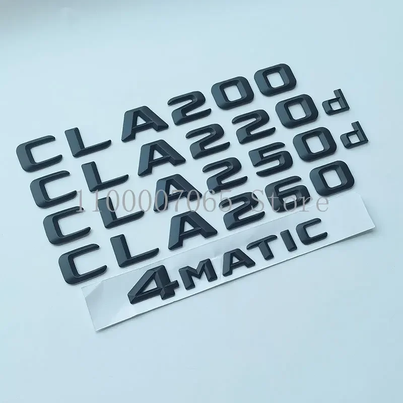 2015 Matte Black Letters CLA200 CLA220d CLA250d CLA260 4Matic ABS Emblem for W117 Car Trunk Nameplate Logo Sticker