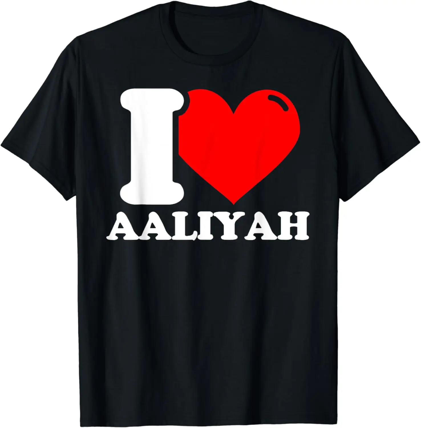 

I Love Aaliyah T-Shirt