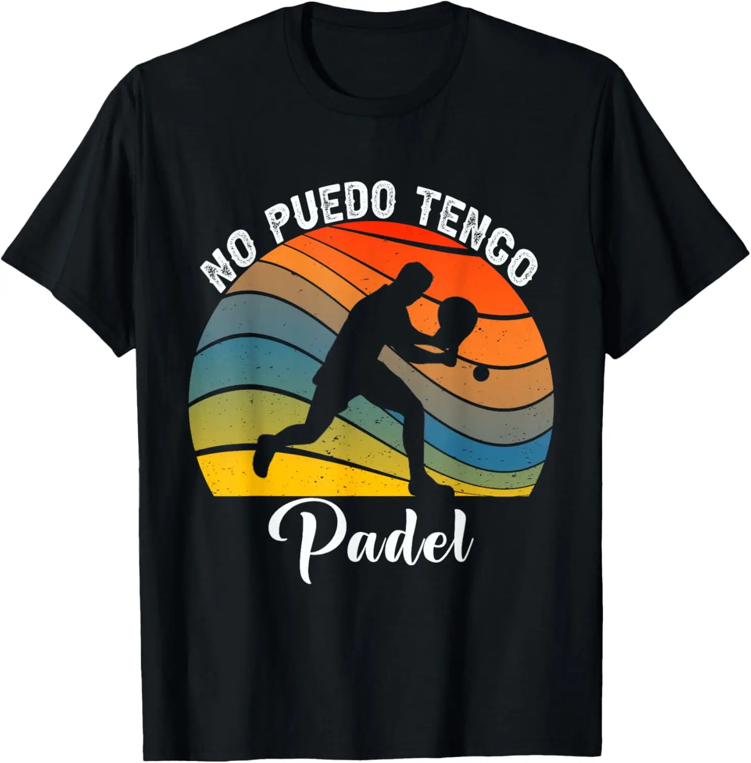 No Puedo Tengo Padel Vintage I Can't Have Padel Tennis T-Shirt Custom Printed Graphic T Shirts Funny Shirt Camiseta